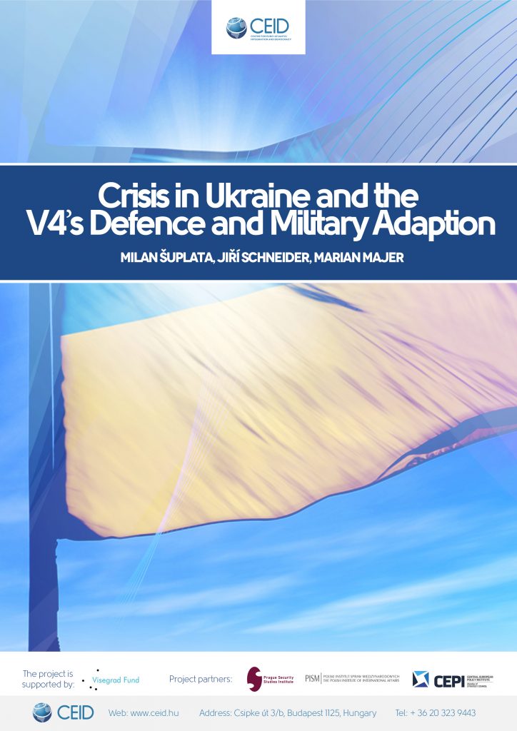 Crisis in Ukraine and the V4’s Defence and Military Adaption